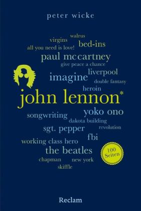 Peter Wicke: John Lennon. 100 Seiten 