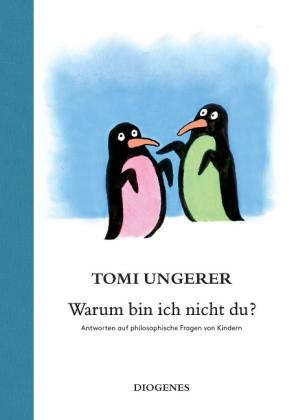 Alexandra Beilharz, Grit Fröhlich, Tomi Ungerer, Margaux de Weck: Warum bin ich nicht du? 
