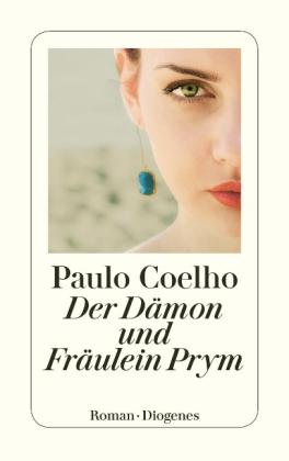 Paulo Coelho: Der Dämon und Fräulein Prym 