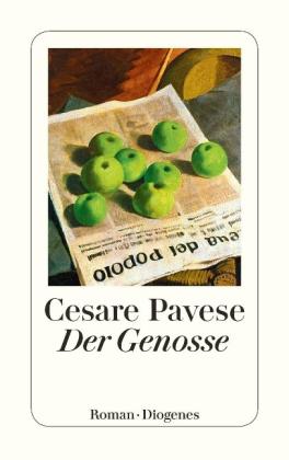 Cesare Pavese: Der Genosse 