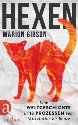 Marion Gibson, Karin Schuler, Thomas Stauder: Hexen 