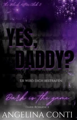 Angelina Conti: YES, DADDY? (Dark Romance) 