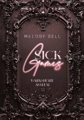 Melody Bell: Sick Games 