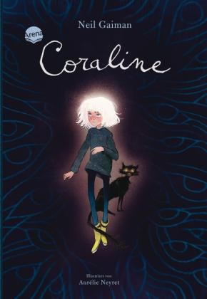 Neil Gaiman, Aurélie Neyret: Coraline 