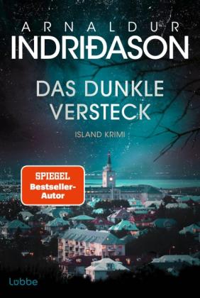 Arnaldur Indriðason, Freyja Melsted: Das dunkle Versteck 