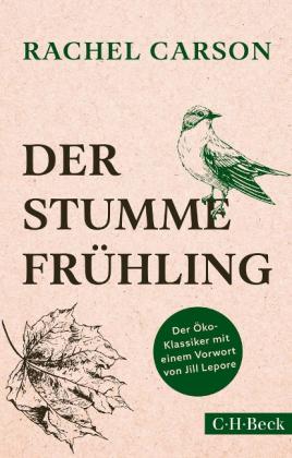 Rachel Carson: Der stumme Frühling 