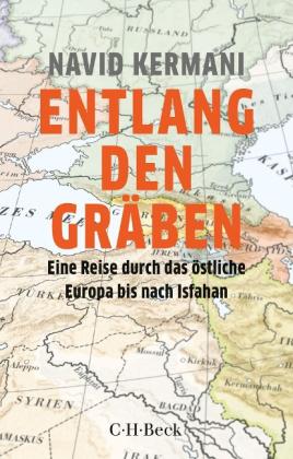 Navid Kermani: Entlang den Gräben 