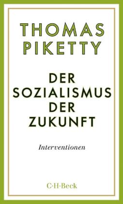 Thomas Piketty: Der Sozialismus der Zukunft 