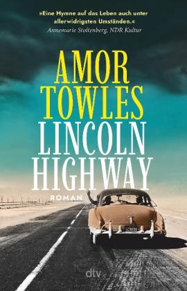Susanne Höbel, Amor Towles: Lincoln Highway 