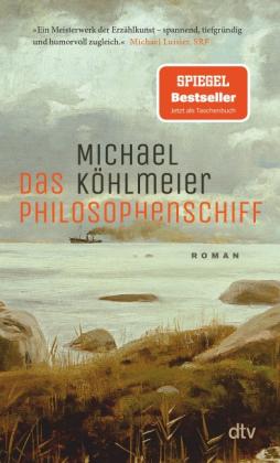 Michael Köhlmeier: Das Philosophenschiff 