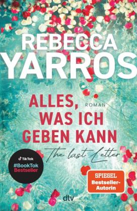 Michelle Landau, Rebecca Yarros: Alles, was ich geben kann - The Last Letter 