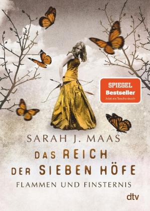 Alexandra Ernst, Sarah J. Maas: Das Reich der Sieben Höfe – Flammen und Finsternis 