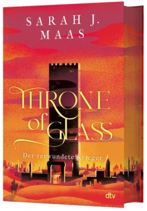 Michaela Link, Sarah J. Maas: Throne of Glass - Der verwundete Krieger 
