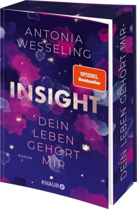 Antonia Wesseling: Insight – Dein Leben gehört mir 