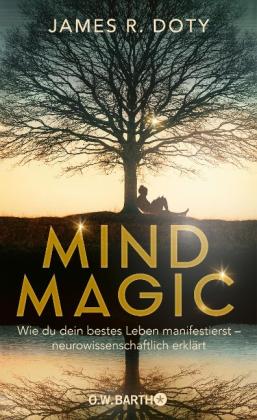 James R. Doty: Mind Magic 