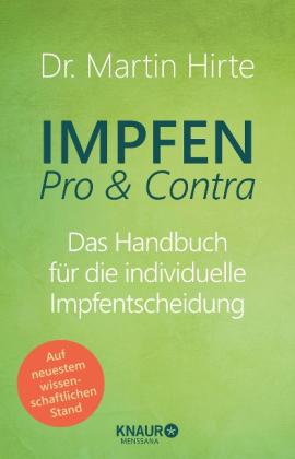 Martin Hirte: Impfen Pro & Contra 
