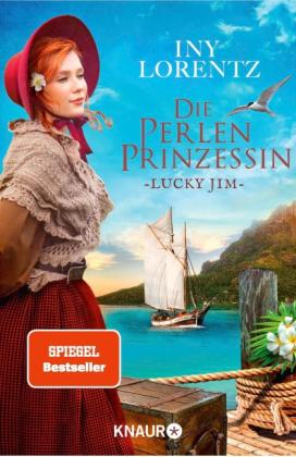 Iny Lorentz: Die Perlenprinzessin. Lucky Jim 