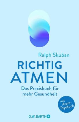 Ralph Dr. Skuban, Ralph Skuban: Richtig atmen 