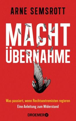 Arne Semsrott: Machtübernahme 