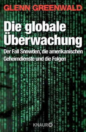 Glenn Greenwald: Die globale Überwachung 