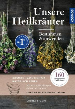 Ursula Stumpf: Unsere Heilkräuter 