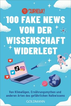 Nadine Lipp, Curieux!: 100 Fake News von der Wissenschaft widerlegt 