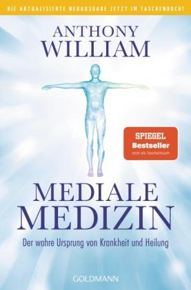 Anthony William: Mediale Medizin 