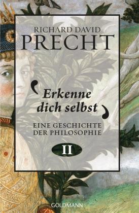 Richard David Precht: Erkenne dich selbst 