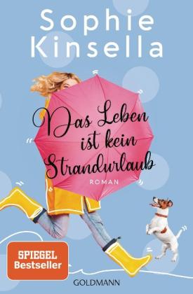 Jörn Ingwersen, Sophie Kinsella: Das Leben ist kein Strandurlaub 