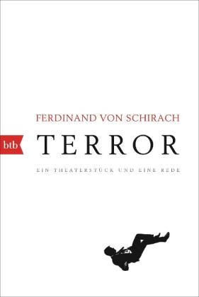 Ferdinand von Schirach, Ferdinand von Schirach: Terror 