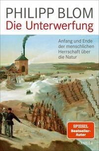 Philipp Blom: Die Unterwerfung 