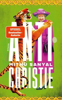 Mithu Sanyal: Antichristie 