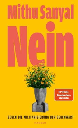 Mithu Sanyal: Nein 