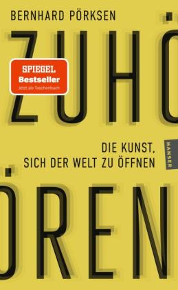 Bernhard Pörksen: Zuhören 