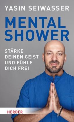 Simon Biallowons, Yasin Seiwasser: Mental Shower 