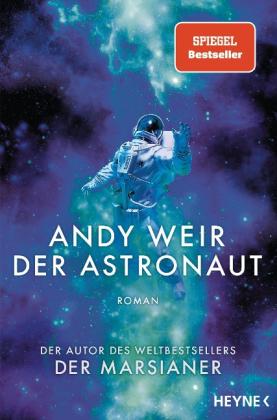 Andy Weir: Der Astronaut 