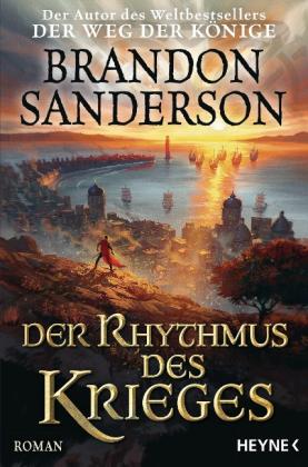 Michael Siefener, Brandon Sanderson: Der Rhythmus des Krieges 
