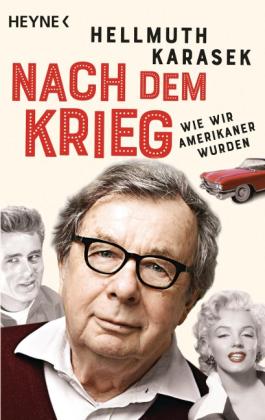 Hellmuth Karasek: Nach dem Krieg 
