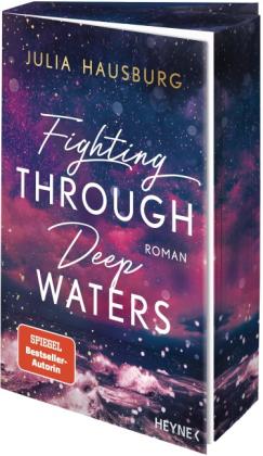 Julia Hausburg: Fighting Through Deep Waters 