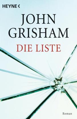 John Grisham: Die Liste 