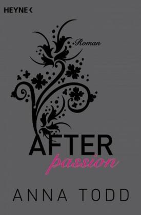 Corinna Vierkant-Enßlin, Julia Walther, Anna Todd: After passion 