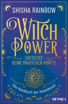 Shisha Rainbow: WitchPower – Entdecke deine magischen Kräfte 