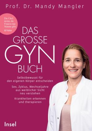 Smilla Leßmann, Mandy Mangler, Prof. Dr. Mandy Mangler: Das große Gynbuch 