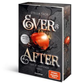 Stella Tack: Ever & After, Band 1 - Der schlafende Prinz 