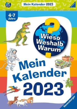 Dela Kienle, Anne Ebert, Joachim Krause, Guido Wandrey: Wieso? Weshalb? Warum? Mein Kalender 2023 