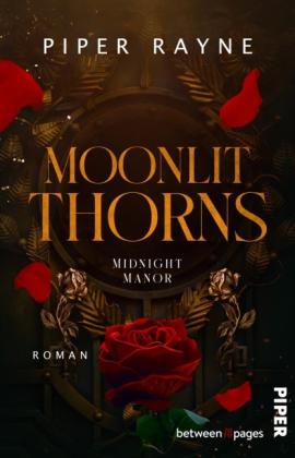 Anne Morgenrau, Piper Rayne: Moonlit Thorns 