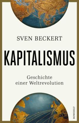 Sven Beckert, Helmut Dierlamm, Werner Roller, Sigrid Schmid, Thomas Stauder: Kapitalismus 