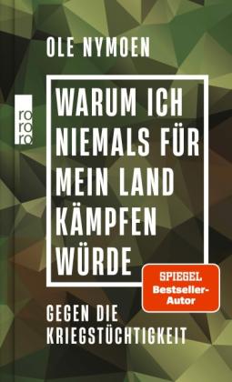 Ole Nymoen: Warum ich niemals für mein Land kämpfen würde 