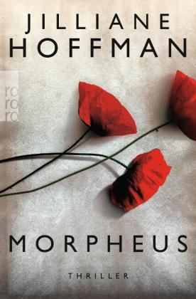 Jilliane Hoffman, Sophie Zeitz: Morpheus 