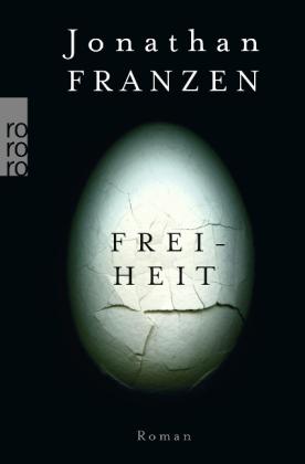 Jonathan Franzen: Freiheit 